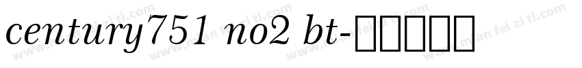 century751 no2 bt字体转换